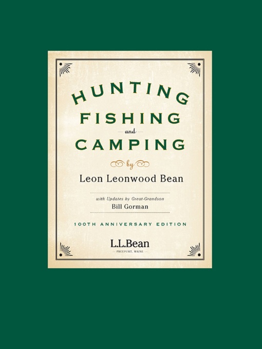 Title details for Hunting, Fishing, and Camping by wood Leonwood Bean - Available